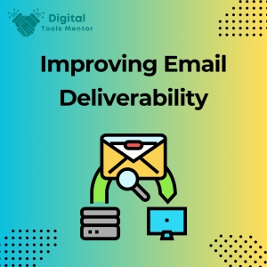 Improving Email Deliverability